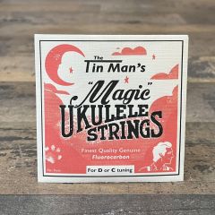 The Tin Man's Magic Soprano and Concert Ukulele Strings 